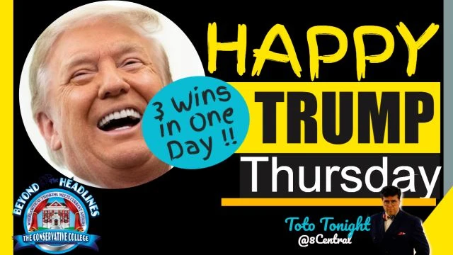 Toto Tonight 2/8/24 ''Happy TRUMP THURSDAY - 3 Wins In One Day''