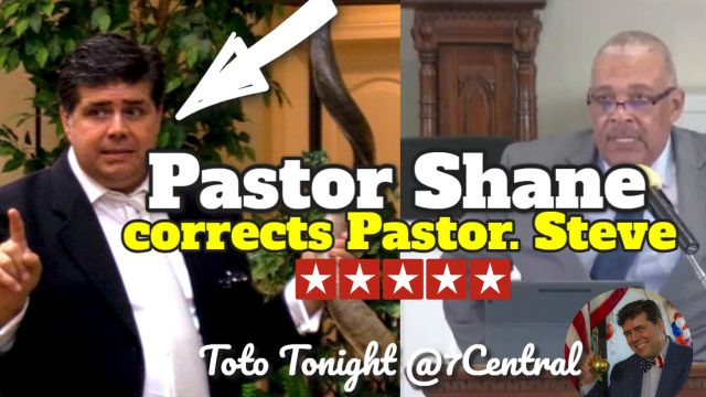 Toto Tonight 2/11/25  Pastor Shane Corrects Pastor Steve