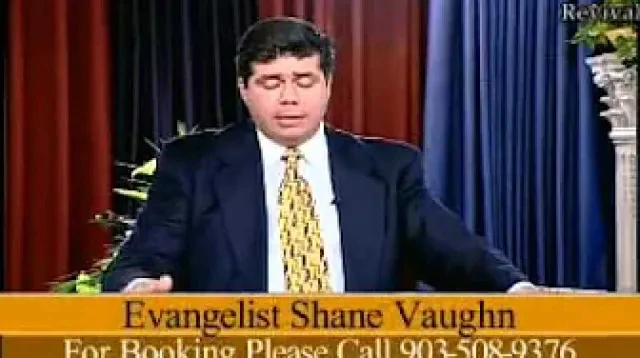 Shane Vaughn Preaching: