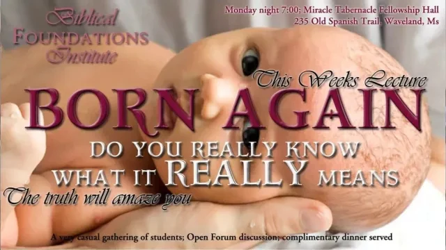 BORN AGAIN - What does it REALLY mean?