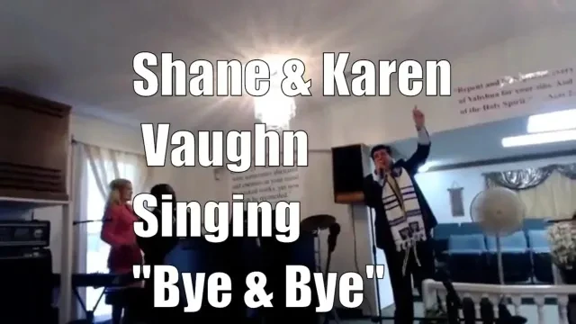 Shane Vaughn sings Old Fashioned Holy Ghost Music, Bye & Bye