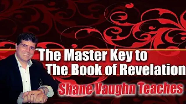 Shane Vaughn Teaches The Heavenly Scroll Of Revelation