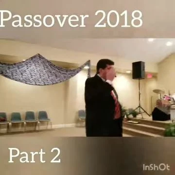 Part 2 of 3 - Passover Sermon 2018