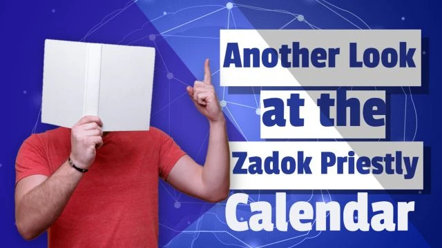 Shane Vaughn - Another Look At The Priestly, Zadokite, Enoch Calendar