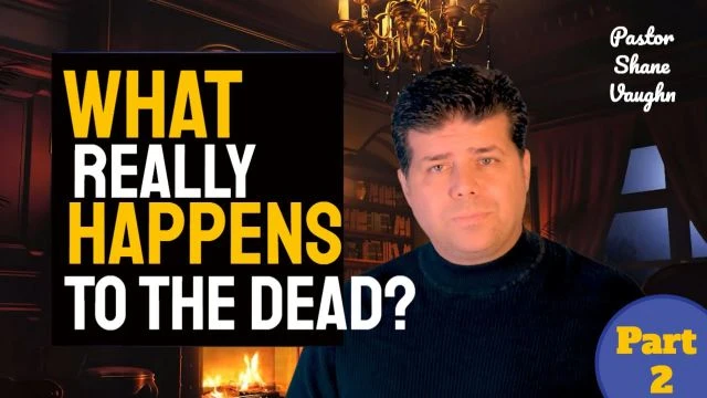 Zoom Bible Study - What REALLY happens to the dead