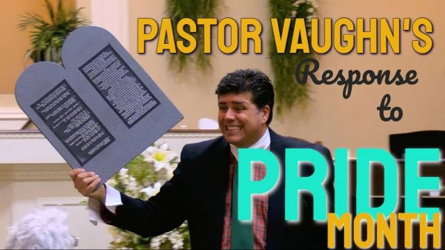 Pastor Vaughn Responds to PRIDE MONTH