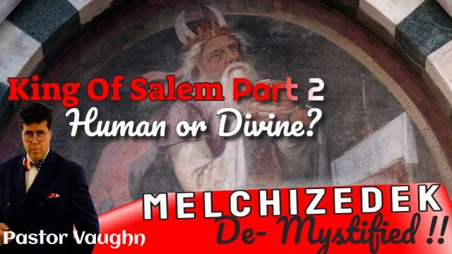 Melchizedek De-Mystified