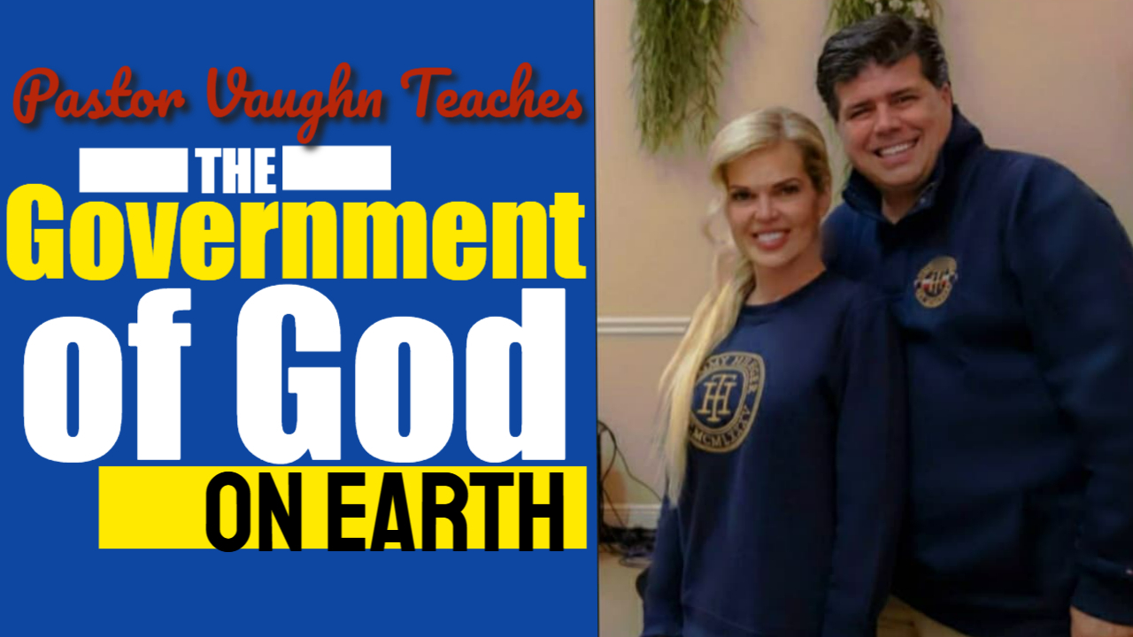 Pastor Vaughn Teaches LIVE 11/18/22 ''THE GOVERNMENT OF GOD''