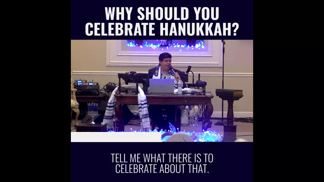 Why should you Celebrate Hanukkah?