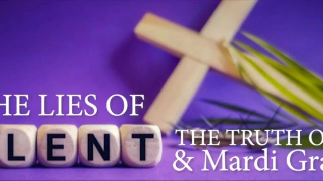 Pastor Vaughn Exposes ''The Lies of Lent & The Truth of Mardi Gras'