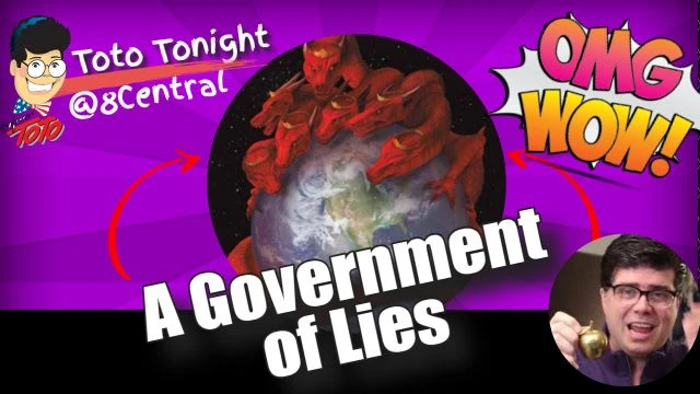 Toto Tonight 3/7/23  ''A Government Of Lies''