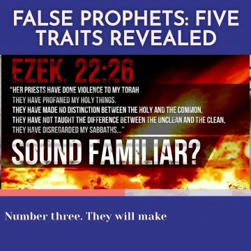 Five Identifying Traits of an END TIME FALSE PROPHET