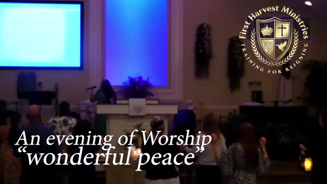 An evening of worship ''Wonderful Peace'' 9/10/23