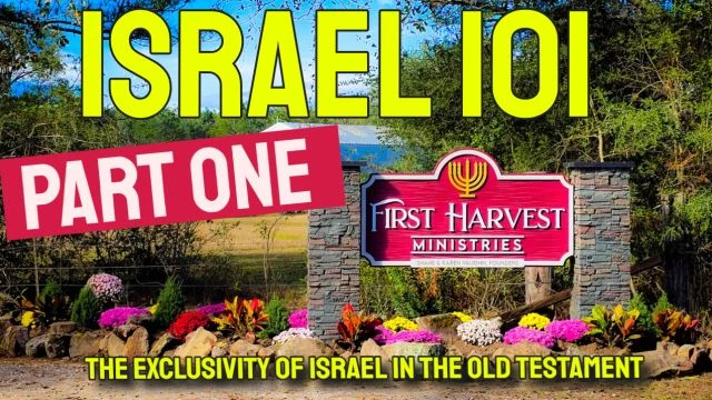 Part 1 - ISRAEL 101 - Sabbath Morning Bible Study 11/10/23