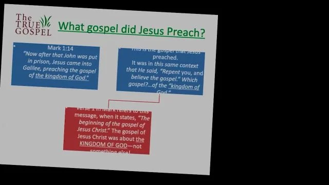 ''What Is The True Gospel'' The Gospel Of The Kingdom