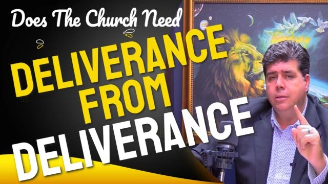 Does The Church Need Deliverance from Deliverance?